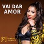 Vai Dar Amor