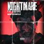 NIGHTMARE (Explicit)