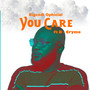 You Care