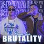 Brutality (Explicit)