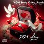 2024 Love (feat. No_Rush) [Explicit]