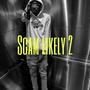 Scam Likely 2 (Explicit)