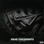 Dead Presidents (Explicit)