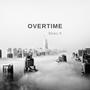 Overtime (Explicit)