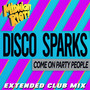 Come on Party People (Extended Club Mix)