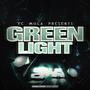 Green Light (Explicit)