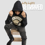 Betrayed (Explicit)