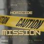 Homicide Missions (feat. Lul Eazy) [Explicit]