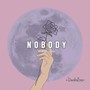 Nobody (feat. Gardann)