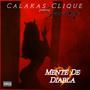 Mente De Diabla (feat. Calakas Clique) [Explicit]