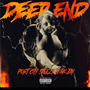 Deep End (feat. AK Jay) [Explicit]