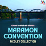 Maramon Convention Songs Medley Collection