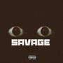 Savage (Explicit)