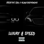 Luxury & Speed (Explicit)