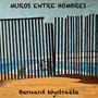 Muros Entre Hombres