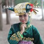 Sansailah Badan Den