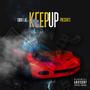 Keep Up (Explicit)