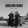 Conexion Remix (feat. Aledsso & Neiram) [Explicit]