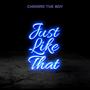 Just Like That (feat. Kei Hatori)