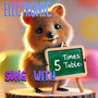 Electronic 5 Times Table Song with