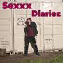 Sexxx Diariez (Explicit)