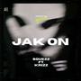 JAK ON (Explicit)