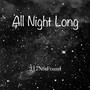 밤새 (All Night Long)