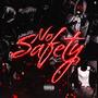 No Safety 555 (Explicit)