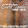 The Best Of Evert Taube - Tango I Nizza