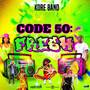 Code 50: FRESH