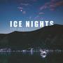 Ice Nights