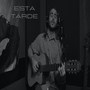 Esta Tarde (Acústico)