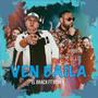 Ven baila (feat. Brack Alvarez)