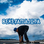 Bekela'majita (Explicit)
