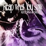 Reap what You Sow