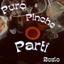 Puro Pinche Partí (Explicit)