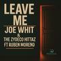 Leave Me (feat. Ruben Moreno)