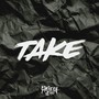 Take