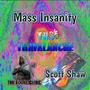 Mass Insanity (feat. The Crooked Cleric & Scott Shaw) [Explicit]