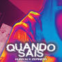 QUANDO SAIS (feat. kuriyai) [Explicit]