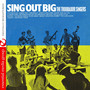 Sing Out Big (Digitally Remastered)