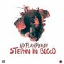 STEPPIN IN BLOOD (Explicit)
