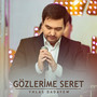 Gözlerime Seret