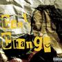 Can't Change (feat. Hazedafinessekid) [Explicit]