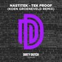 Tek Proof (Koen Groeneveld Remix)