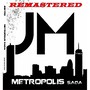 Metropolis Saga (Remastered)