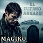 El ultimo abrazo (Explicit)