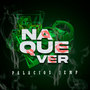 Na' Que Ver (Explicit)