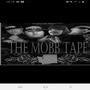 THE MOBB TAPE (Explicit)