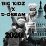 2020 (feat. BigKidz)